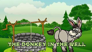 The Donkey in the Well - Motivational Story