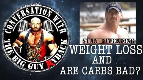 Weight Loss Tips & Are Carbs Good Or Bad? Ryback TV With Stan Efferding