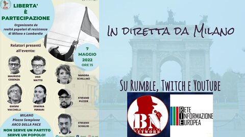 🇮🇹 CLN: Libertà e partecipazione - Milano 🇮🇹