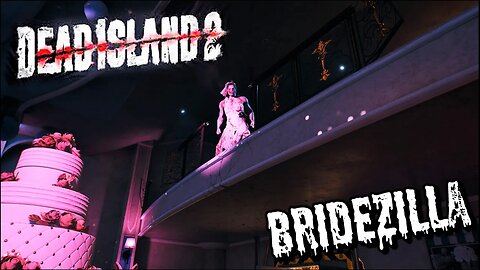 Dead Island 2 Fighting Becki The Bride With A Claymore Boss Fight