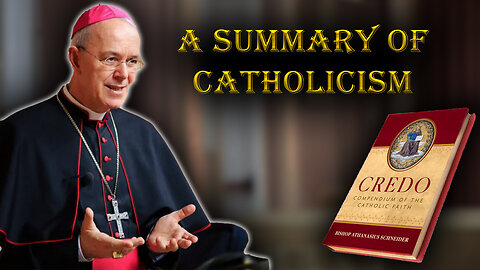 Discussing The new book, Credo! | With Bishop Athanasius Schneider