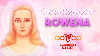 Canalização Rowena - 13/04/2019