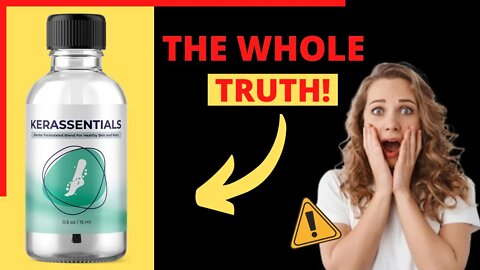 Kerassentials | Kerassentials Review 2022 | Does Kerassentials Work? - Kerassentials Side Effects