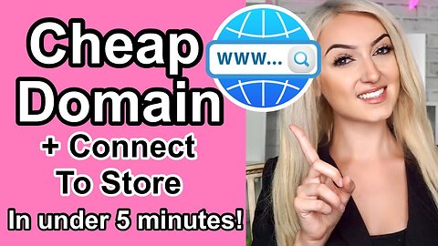 How To Get Cheap Domain + Connect W/ Online Store