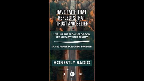 Where are you placing your trust? Where do you draw your strength? | Honestly Radio Podcast