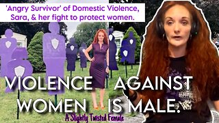 Women Cannot “Identify” Out of Male Violence • ‘Angry Survivor’ of Domestic Violence Fights Back