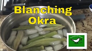 Blanching Okra