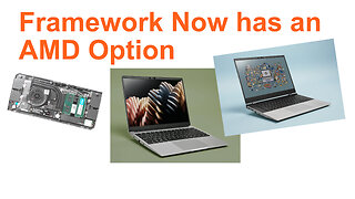 Framework Now has an AMD Option