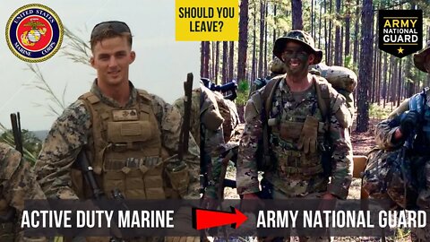Active Duty Marine TRANSFERS to Army National Guard | ADVICE