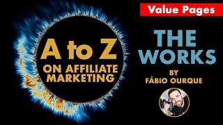 Value Series [Value Pages] - A to Z on Affiliate Marketing - The Works