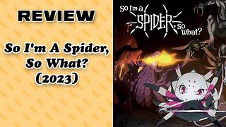So I'm a Spider So What (2021)
