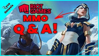 The Riot MMO Q&A See the Everything Known website linked below for details.