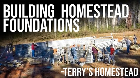Laying the Foundation for Terry's Future Homestead | Forest to Farm