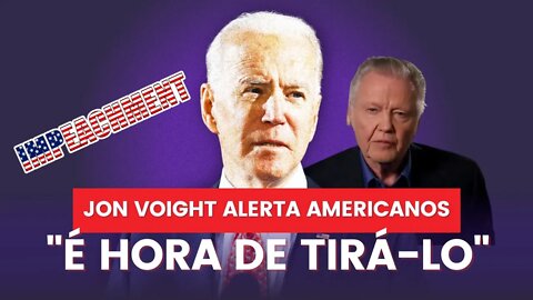 IMPEACHMENT DE JOE BIDEN || Jon Voight alerta povo americano em forte vídeo