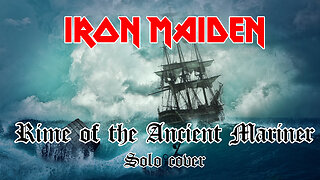 Iron Maiden - Rime of the Ancient Mariner solos cover