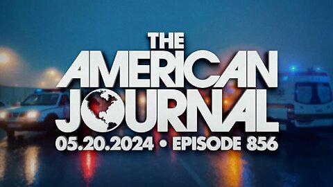 The American Journal MONDAY FULL SHOW 5-20-24