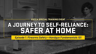 Home Defense Tips | Firearm Safety Tips | Safer At Home Episode 1