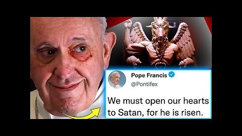 Pope Francis Orders Christians To Pray to Satan for Real Enlightenment(‎@ThePeoplesVoiceofficialy)