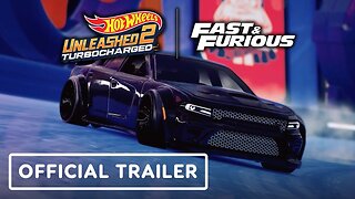 Hot Wheels Unleashed 2: Turbocharged - Official Fast X Pack Launch Trailer