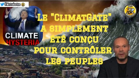 Le changement climatique a simplement été conçu pour contrôler les peuples