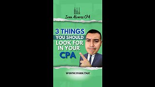 3 Things you whould look for in a CPA