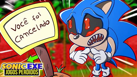 SONIC EXE foi CANCELADO 😂| JOGOS PERDIDOS do SONIC.EXE