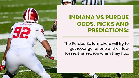 Indiana vs Purdue Odds, Picks and Predictions: Boilermakers Dictate Big Ten Battle