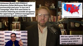 Dr. Steve Turley: Bud Light Finally Disavows Dylan Mulvaney! Fox News BANNED in Canada? + USA Watchdog | EP824a