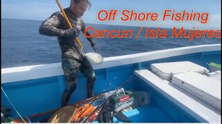 Ep. 53 - Offshore Fishing Mexico (Cancun & Isla Mujeres)