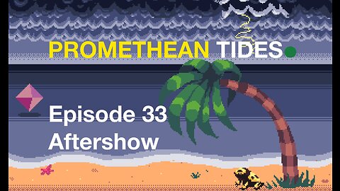 How Freedom can Make the Left go Extinct - Promethean Tides Ep33 Aftershow