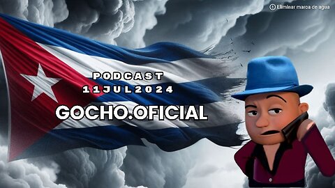 [11JUL2024] 3 AÑOS DE LA PROTESTA EN CUBA [EL GOCHO]