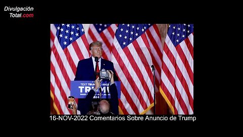 16-NOV-2022 Trump Confimó Candidatura a la Presidencia