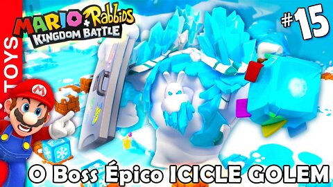 Mario + Rabbids Kingdom Battle #15 - ICICLE GOLEM o Boss Épico que não desiste!