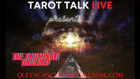 CONSPIRACY THEORY TAROT EPISODE #5 - THE ILLUMINATI: WHO ARE THEY & WHAT IS THEIR SOLE PURPOSE? 🧐👀👁