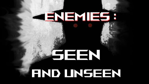 VATP Summit June 2023 Preview - Enemies: Seen and Unseen