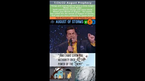 Things to look Darker a little Longer, Month of August prophecy - Hank Kunneman 7/24/22