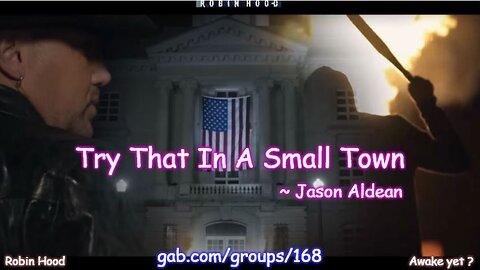Try That In A Small Town ~ Jason Aldean