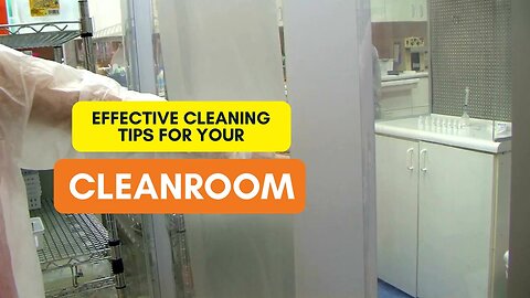 Effective Cleaning Tips for Your Cleanroom