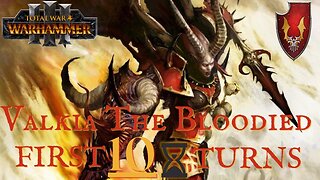 Valkia the Bloodied First 10 Turns in Total War Warhammer 3 Immortal Empires