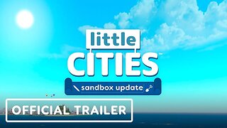 Little Cities - Official Sandbox Update Trailer | Meta Quest Gaming Showcase 2023