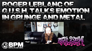 Roger of G.U.S.H. Talks Grunge, Metal & Emotion In Music