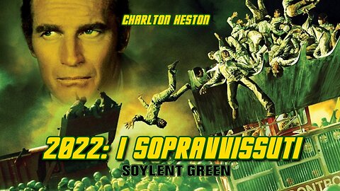 2022: I Sopravvissuti - Soylent Green (Film 1973) HD - DA VEDERE ASSOLUTAMENTE