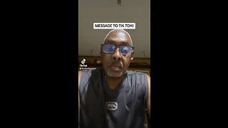 A message to TIKTOK (actually the 1st)