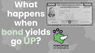 PE45: What happens when bond yields go UP?