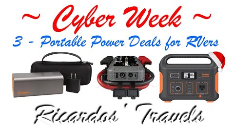 Cyber week in review and 3 RV Boondocking Battery Power Deals + Bonus 300W Solar Panel