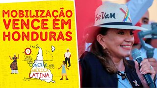 Esquerda vence em Honduras com mobilização popular - Conexão América Latina nº 83 - 30/11/21