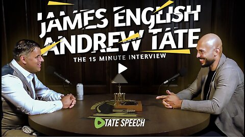 Andrew Tate x English - The 15 Minute Interview