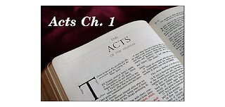 Acts Ch. 1