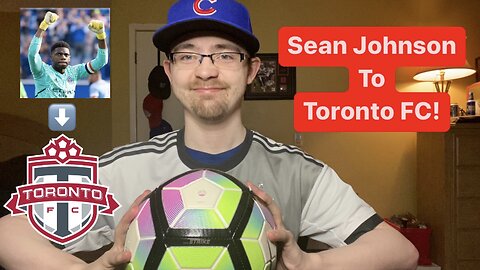 RSR5: Sean Johnson signs with Toronto FC!