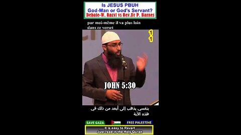 Is Jesus PBUH God-Man or Servant of God DEBATE 09? هل المسيح رجل اله ام عبد الله؟ #why_islam